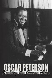 Oscar Peterson: Keeping the Groove Alive