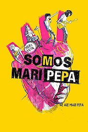 We Are Mari Pepa