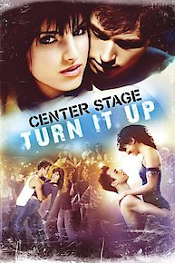 Center Stage: Turn It Up