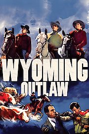 Wyoming Outlaw