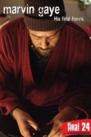 Marvin Gaye - Final 24: His Final Hours