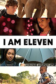 I Am Eleven