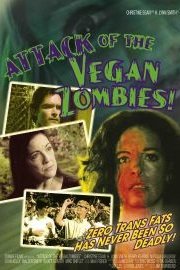 Attack of the Vegan Zombies