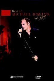 Best of Michael Bolton Live