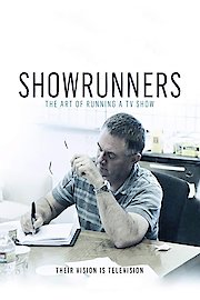 Showrunners: The Art of Running a TV Show