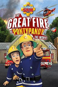 Fireman Sam: The Great Fire of Pontypandy