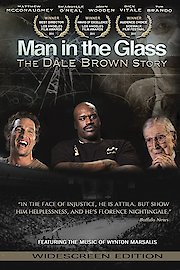 Man in the Glass: The Dale Brown Story