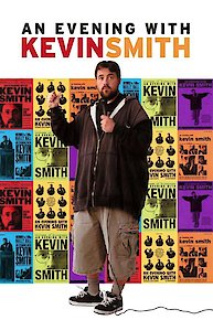 An Evening with Kevin Smith 2: Evening Harder