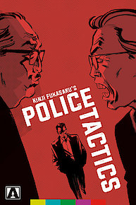 Battles Without Honor and Humanity: Police Tactics