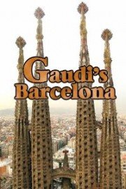 Gaudi's Barcelona
