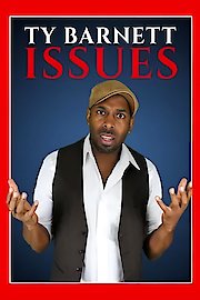 Ty Barnett: Issues