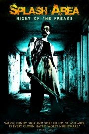 Splash Area: Night of the Freaks