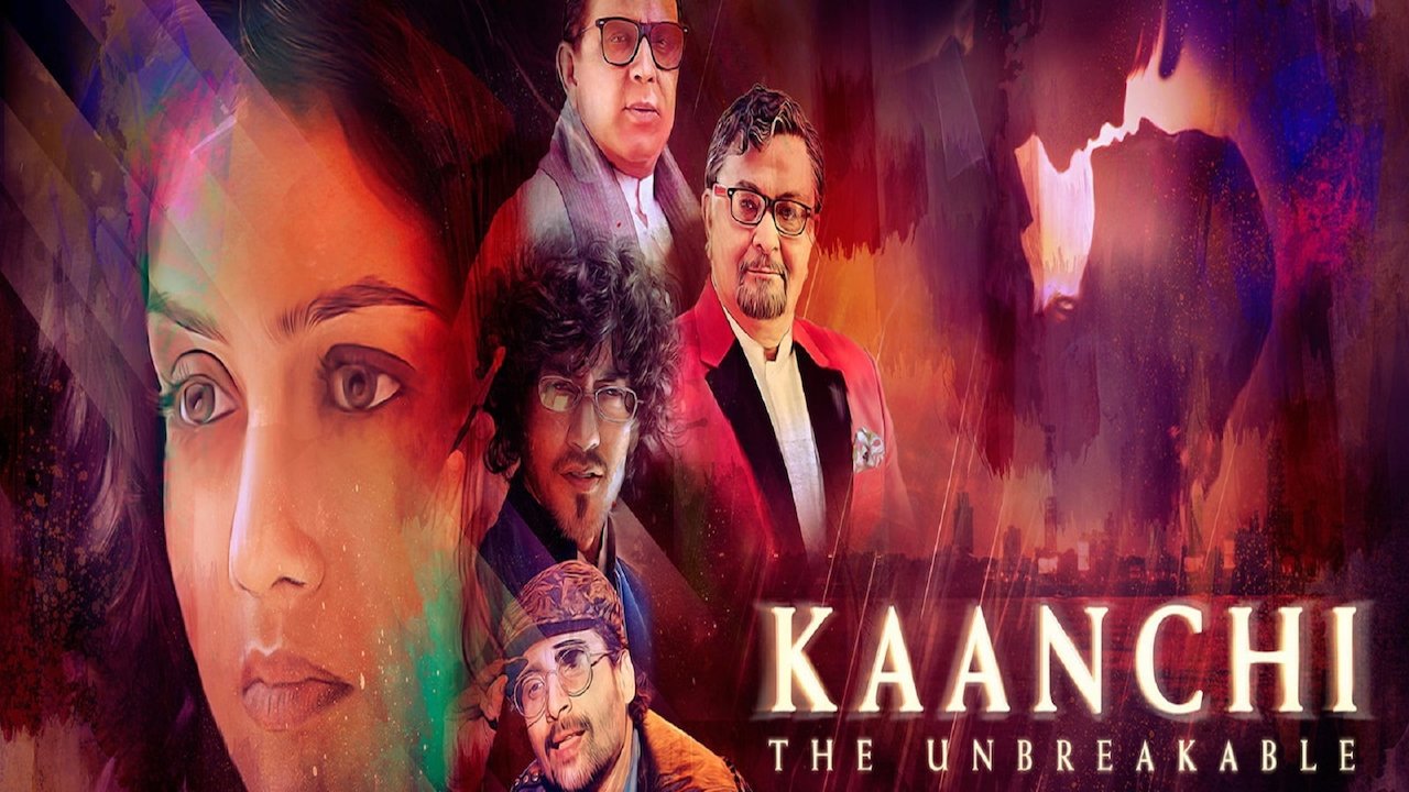 Kaanchi: The Unbreakable