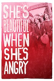 She's Beautiful When She's Angry