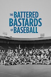 The Battered Bastards of Baseball