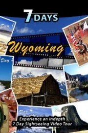 7 Days: Wyoming