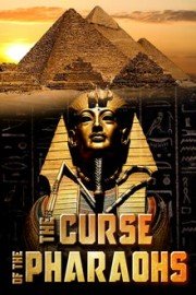 The Curse of the Pharaohs