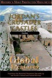 Global Treasures: Jordan's Crusader Castles