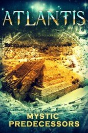 Atlantis: Mystic Predecessors