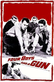 Four Boys and a Gun