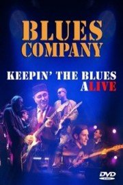 Blues Company - Keepin' The Blues Alive