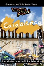 Vista Point: Casablanca