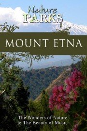 Nature Parks: Mount Etna