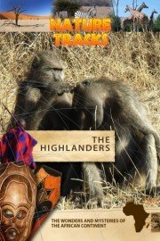 Nature Tracks: The Highlanders