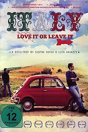 Italy: Love It or Leave It