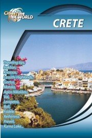 Cities of the World: Crete