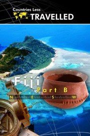 Countries Less Traveled: Fiji - Part B