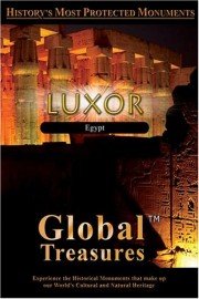 Global Treasures: Luxor - Egypt