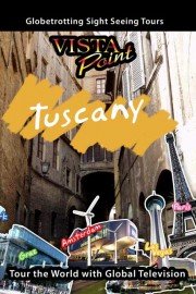 Vista Point: Tuscany