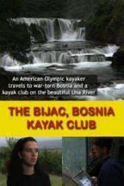 The Bijac, Bosnia Kayak Club