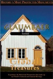 Global Treasures: Glaumbaer - Iceland