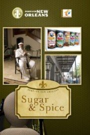 Forever New Orleans: Sugar and Spice