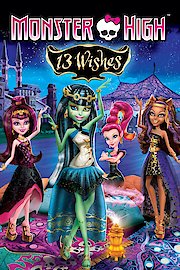 Monster High: 13 Wishes