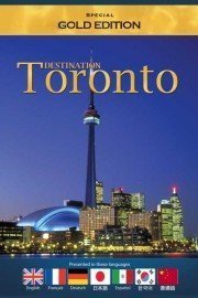 Destination: Toronto