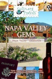 Culinary Travels: Napa Valley Gems
