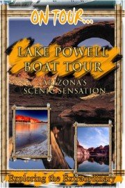 On Tour: Lake Powell Boat Tour - Arizona's Scenic Sensation