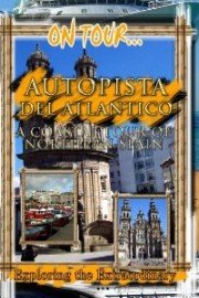 On Tour: Autopista Del Atlantico