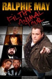 Ralphie May: Filthy Animal Tour