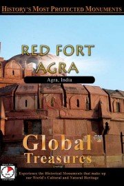 Global Treasures: Red Fort Agra - Agra, India