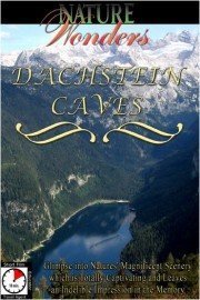 Nature Wonders: Dachstein Caves