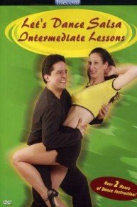 Let's Dance Salsa: Intermediate Lessons