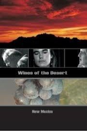 Wines of the Desert - New Mexico