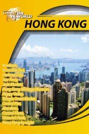 Cities of the World: Hong Kong