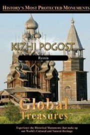Global Treasures: Kizhi Pogost, Russia
