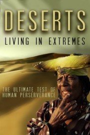 Deserts: Living in Extremes