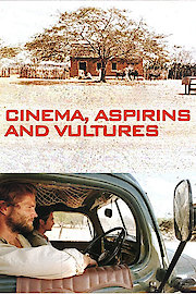 Cinema, Aspirins and Vultures